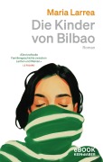 Cover-Bild zum Titel 'Die Kinder von Bilbao' von 'Maria Larrea'