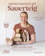 Cover-Bild zum Titel 'Einfach backen mit Sauerteig' von 'Christina Bauer'