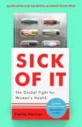 Cover-Bild zum Titel 'Sick of It' von 'Sophie Harman'