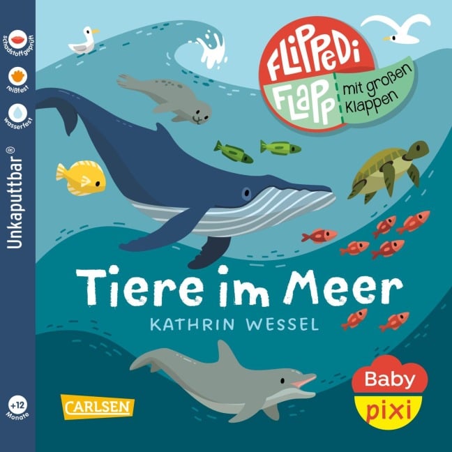 Baby Pixi (unkaputtbar) 142: Flippediflapp: Tiere im Meer - 