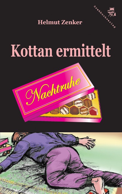 Kottan ermittelt: Nachtruhe - Helmut Zenker