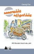Cover-Bild zum Titel 'unnerwääs-uffgelääs' von 'Georg Fox'