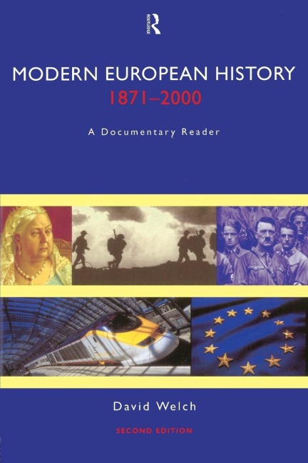 Modern European History, 1871-2000 - David Welch