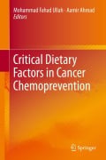 Cover-Bild zum Titel 'Critical Dietary Factors in Cancer Chemoprevention' von ''