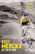 Cover-Bild zum Titel 'Eddy Merckx - Out On His Own' von 'Guy Roger'