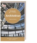Cover-Bild zum Titel 'Kompakt & Visuell Architektur' von 'Jonathan Glancey'