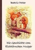 Cover-Bild zum Titel 'Die Geschichte vom Eichhörnchen Nusper' von 'Beatrix Potter'