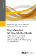 Cover-Bild zum Titel 'Biografiearbeit mit einem Lebensbuch' von 'Bettina Lindmeier, Cornelia Kammann, Hanna Stahlhut, Lisa Oermann'