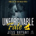 Unforgivable Fate - Jess Bryant