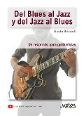 Del blues al jazz y del jazz al blues - Guido Briscioli