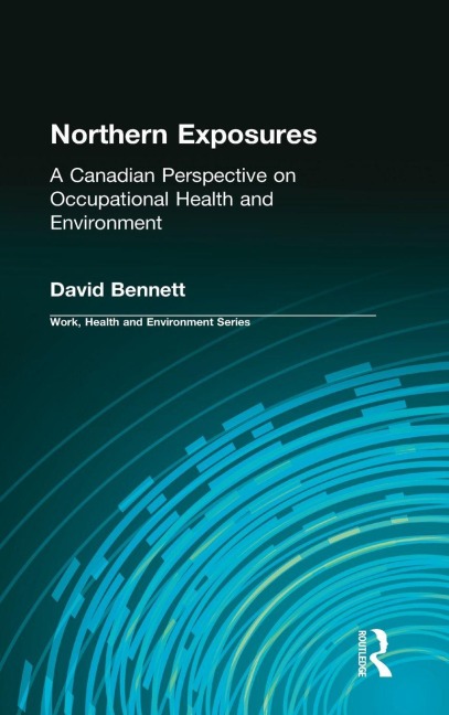 Northern Exposures - David Bennett, Charles Levenstein, Robert Forrant