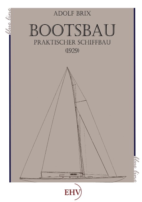 Bootsbau - Adolf Brix