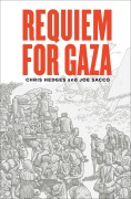 Cover-Bild zum Titel 'Requiem for Gaza' von 'Joe Sacco, Chris Hedges'