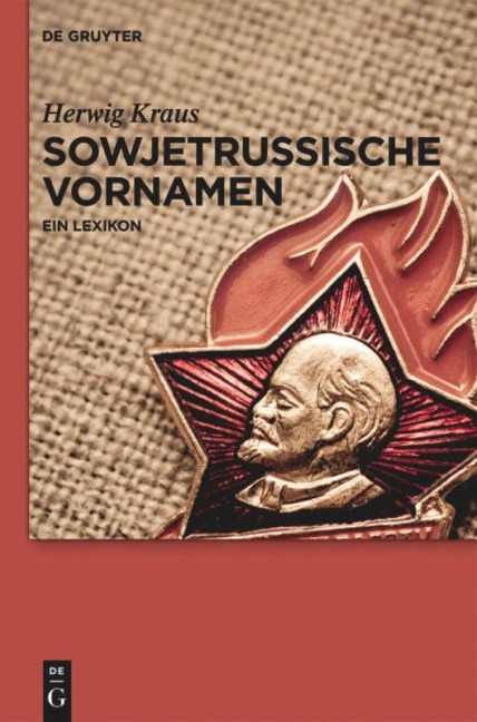 Sowjetrussische Vornamen - Herwig Kraus