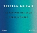 Cover-Bild zum Titel 'Le partages des eaux & Terre d'ombre' von 'Various Artists'