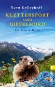 Cover-Bild zum Titel 'Klettersport und Gipfelmord' von 'Sven Kellerhoff'