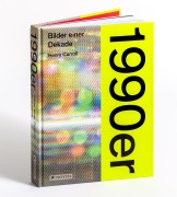 Cover-Bild zum Titel '1990er' von 'Henry Carroll'