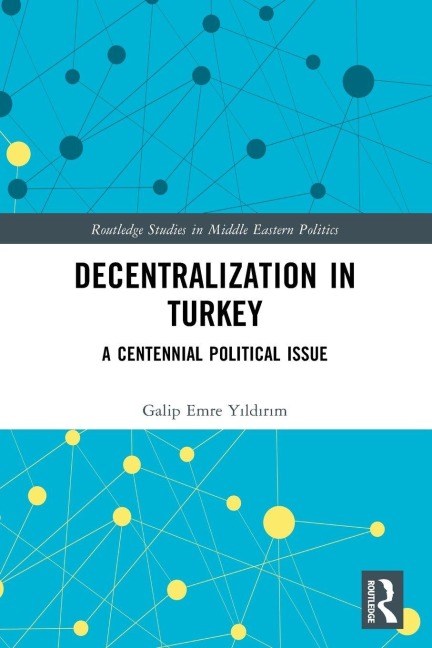 Decentralization in Turkey - Galip Emre Y¿ld¿r¿m