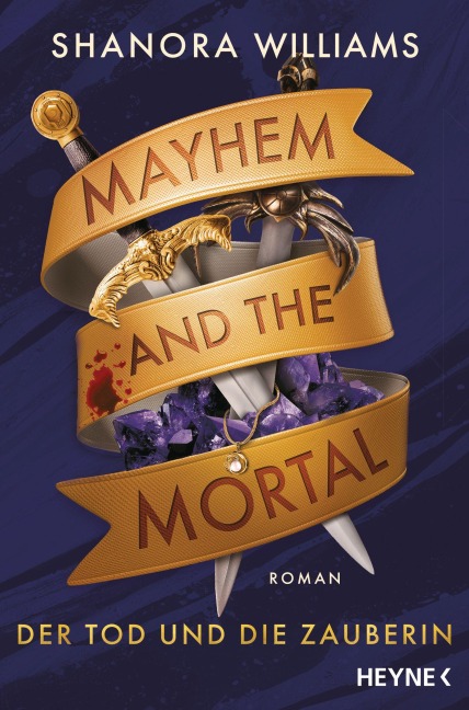 Mayhem and the Mortal - Der Tod und die Zauberin - Shanora Williams