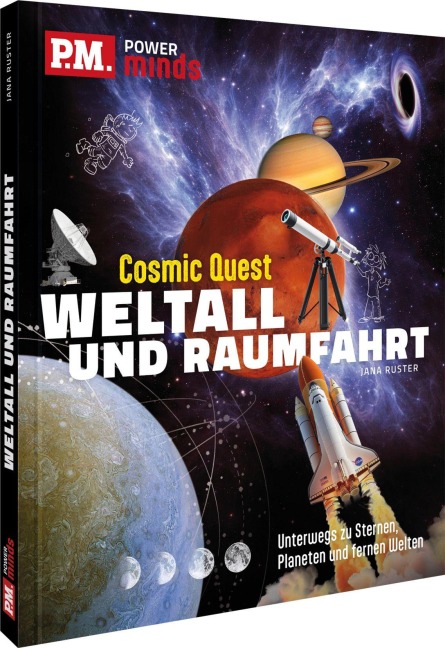 P.M. Power Minds: Weltall und Raumfahrt - Cosmic Quest - Jana Ruster