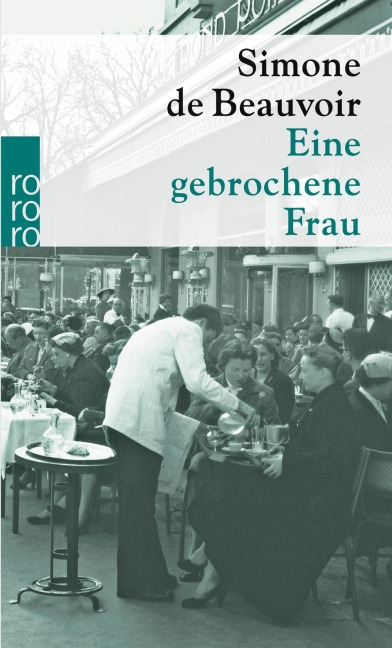 Eine gebrochene Frau - Simone de Beauvoir