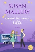Cover-Bild zum Titel 'Einmal für immer, bitte' von 'Susan Mallery'