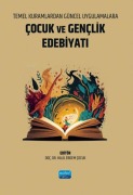 Cover-Bild zum Titel 'Temel Kuramlardan Güncel Uygulamalara Cocuk ve Genclik Edebiyati' von 'Aliye Nur Ercan Güven, Asli Kocak, Aylin Yazicioglu'