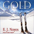 Cover-Bild zum Titel 'Gold Lib/E' von 'E. J. Noyes'
