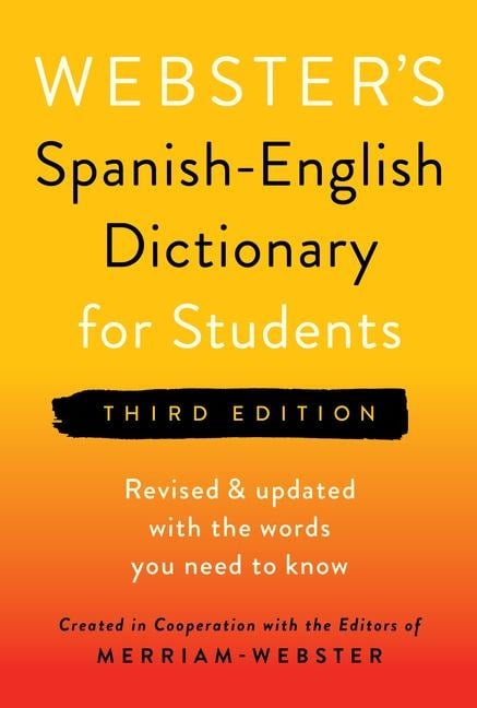 Webster's Spanish-English Dictionary for Students, Third Edition - 