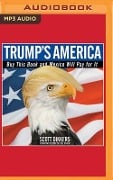 Trump's America - Scott Dikkers