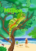 Cover-Bild zum Titel 'Million das Chamäleon' von 'Sarah Kern, Simone Weber'
