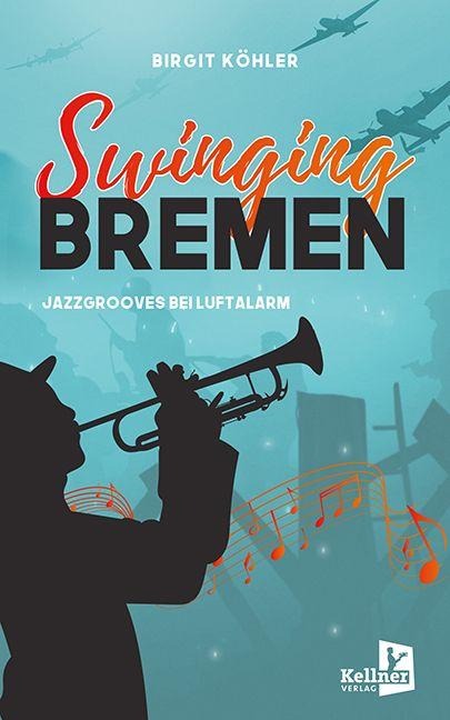 Swinging Bremen - Birgit Köhler