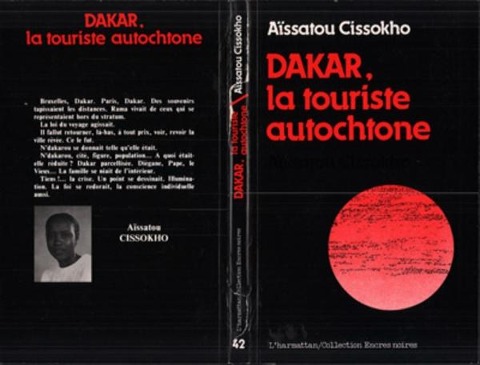 Dakar, la touriste autochtone - Cissokho A.