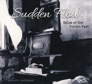 Tales Of The Future Past - Sudden Flow