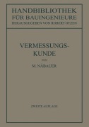 Vermessungskunde - Robert Otzen, Martin Näbauer