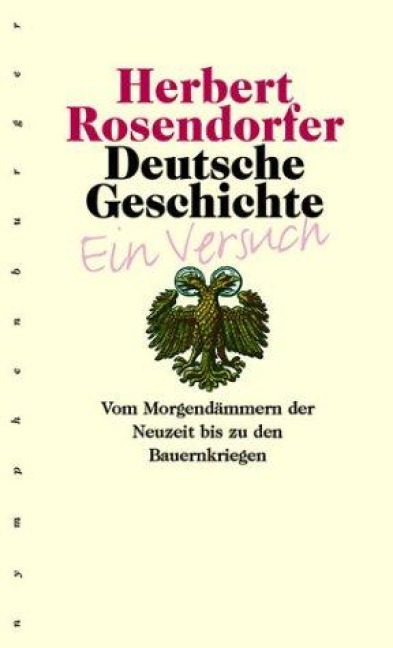 Deutsche Geschichte 3 - Herbert Rosendorfer