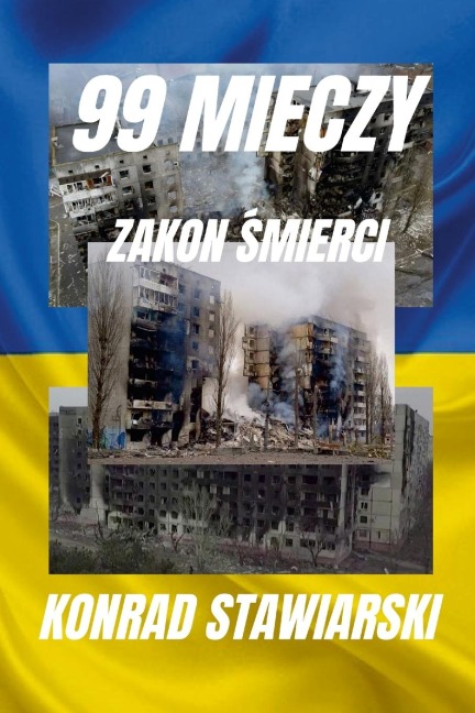 99 MIECZY - Konrad Stawiarski