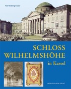 Cover-Bild zum Titel 'Schloss Wilhelmshöhe in Kassel' von 'Rolf Bidlingmaier'