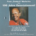 Cover-Bild zum Titel 'Franz "Zwetschi" Marischka liest: 100 Jahre Entertainment!' von 'Franz Marischka'
