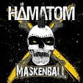 Cover-Bild zum Titel 'Maskenball' von 'Hämatom'