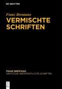 Cover-Bild zum Titel 'Vermischte Schriften' von 'Franz Brentano'