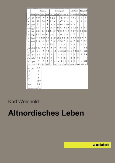 Altnordisches Leben - Karl Weinhold