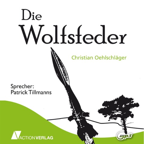 Die Wolfsfeder - Christian Oehlschläger