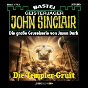 Cover-Bild zum Titel 'Die Templer-Gruft - John Sinclair, Band 1743' von 'Jason Dark'