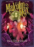 Cover-Bild zum Titel 'Malcolm Max. Band 4' von 'Peter Mennigen'