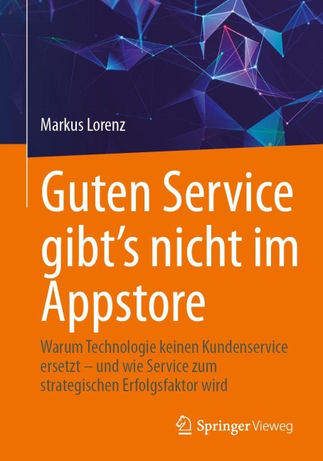 Guten Service gibt's nicht im Appstore - Markus Lorenz