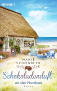 Cover-Bild zum Titel 'Schokoladenduft an der Nordsee' von 'Marie Schönbeck'