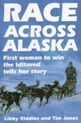 Cover-Bild zum Titel 'Race Across Alaska' von 'Libby Riddles, Tim Jones'