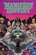 Cover-Bild zum Titel 'Manifest Destiny 3: Chiroptera & Carniformaves' von 'Chris Dingess'