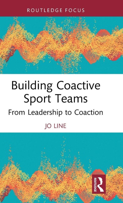Building Coactive Sport Teams - Jo Line